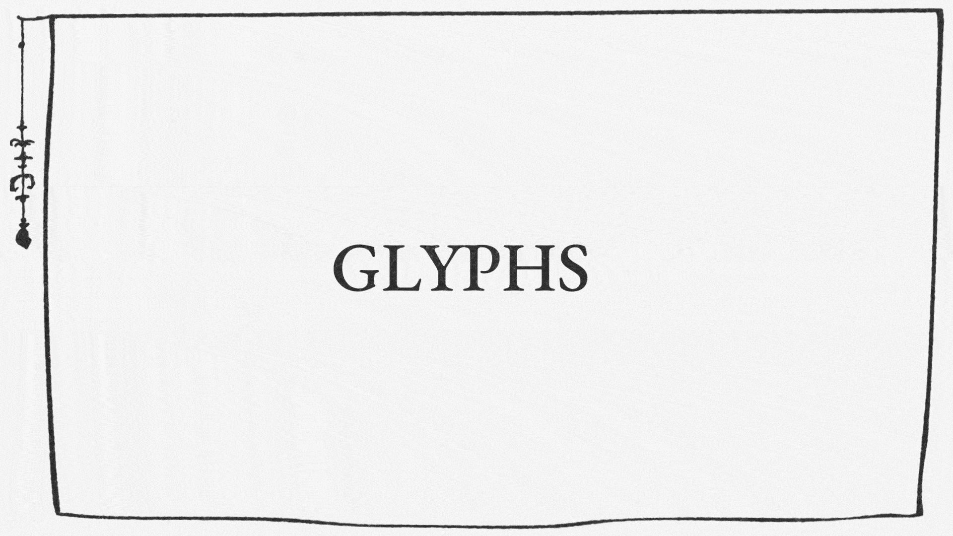 Garamond Animation - Glyph Sequence